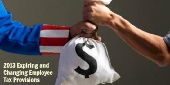2013 Expiring and Changing Employee Tax Provisions