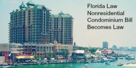 Florida Non Residental Condo Law