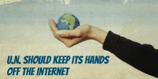 U.N. Should Keep Its Hands Off the Internet