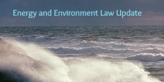 Energy and Environment Law Update 10/29/12
