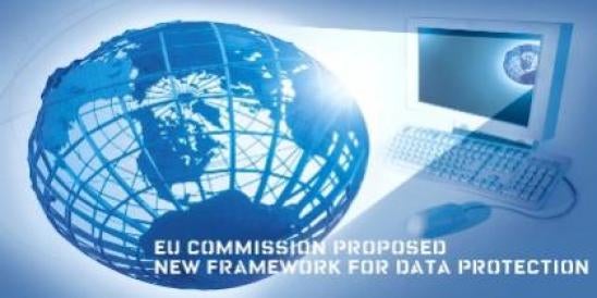 EU Commission Has Proposed a New Framework for Data Protection: Privacy Law 