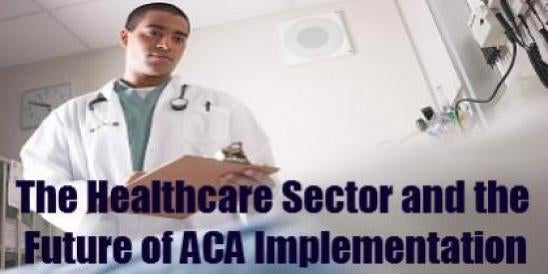 Implementation of Affordable Care Act