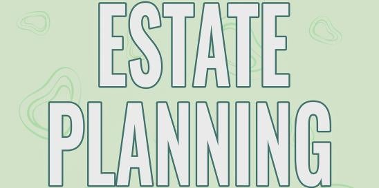 Estate Planning Advisory End of 2023