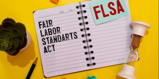 Fair Labor Standards Act FLSA Checklist for Manufacturing Employers