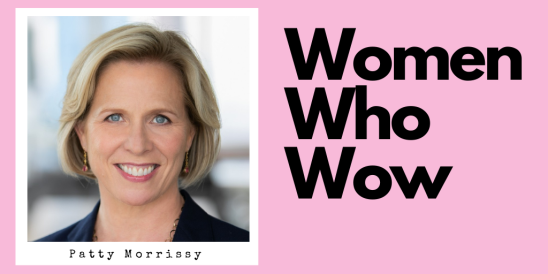 Patty Morrissy Women Who Wow