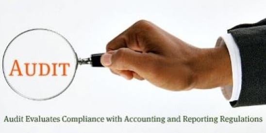 Audit Evaluates Compliance with Accounting and Reporting Regulations 