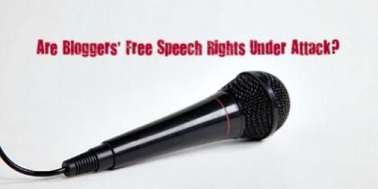 Are Bloggers’ Free Speech Rights Under Attack? - Constitutional Law ";