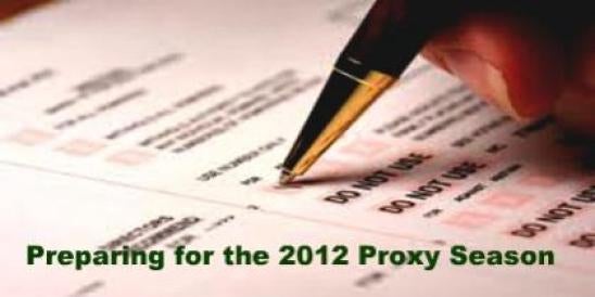 Preparing for the 2012 Proxy Season