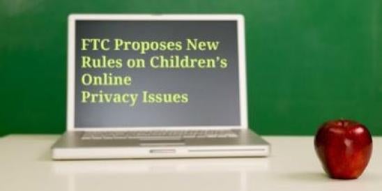 FTC New COPPA Rules on-line privacy law 