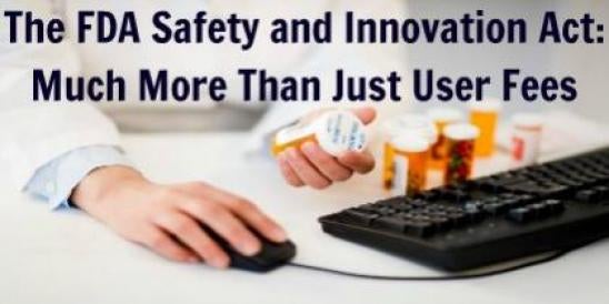 FDA Safety and Innovation Act